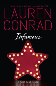 Title: Infamous, Author: Lauren Conrad