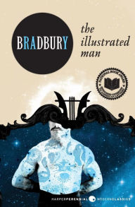 Title: The Illustrated Man, Author: Ray Bradbury