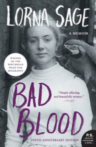 Title: Bad Blood: A Memoir, Author: Lorna Sage