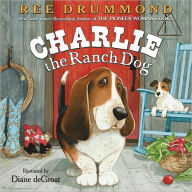 Title: Charlie the Ranch Dog, Author: Ree Drummond