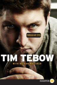 Title: Through My Eyes, Author: Tim Tebow