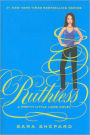 Ruthless (Pretty Little Liars Series #10)