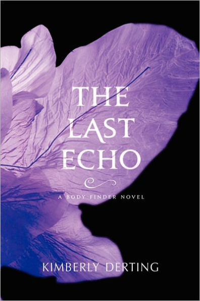 The Last Echo (Body Finder Series #3)