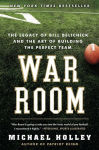 Alternative view 2 of War Room: The Legacy of Bill Belichick and the Art of Building the Perfect Team