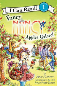 Title: Fancy Nancy: Apples Galore! (I Can Read Book 1 Series), Author: Jane O'Connor
