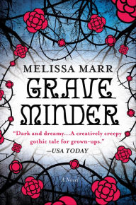 Title: Graveminder, Author: Melissa Marr