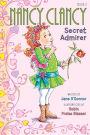 Nancy Clancy, Secret Admirer (Fancy Nancy Series: Nancy Clancy #2)