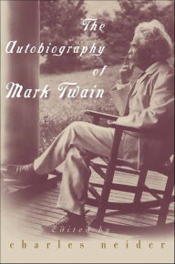 Title: The Autobiography of Mark Twain, Author: Mark Twain
