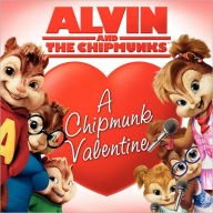 Title: Alvin and the Chipmunks: A Chipmunk Valentine, Author: Kirsten Mayer