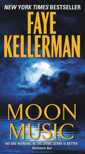 Title: Moon Music, Author: Faye Kellerman