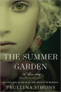 The Summer Garden: A Novel