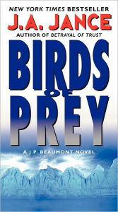 Title: Birds of Prey (J. P. Beaumont Series #15), Author: J. A. Jance