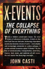 X-Events: The Collapse of Everything