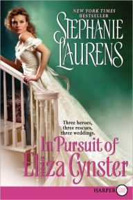 Title: In Pursuit of Eliza Cynster (Cynster Sisters Trilogy #2), Author: Stephanie Laurens