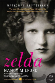 Title: Zelda: A Biography, Author: Nancy Milford