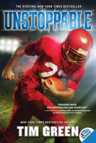 Title: Unstoppable, Author: Tim Green