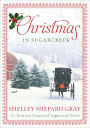 Christmas in Sugarcreek (Seasons of Sugarcreek Series #4)