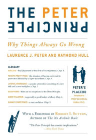 Title: The Peter Principle: Why Things Always Go Wrong, Author: Herman De Vries