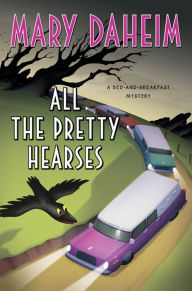 Title: All the Pretty Hearses (Bed-and-Breakfast Series #26), Author: Mary Daheim