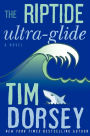 The Riptide Ultra-Glide (Serge Storms Series #16)