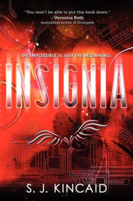 Title: Insignia (Insignia Series #1), Author: S. J. Kincaid