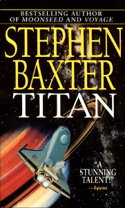 Title: Titan, Author: Stephen Baxter