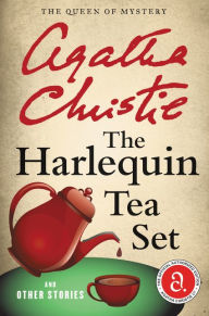 Title: The Harlequin Tea Set and Other Stories, Author: Agatha Christie