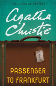Title: Passenger to Frankfurt, Author: Agatha Christie