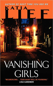 Title: Vanishing Girls, Author: Katia Lief