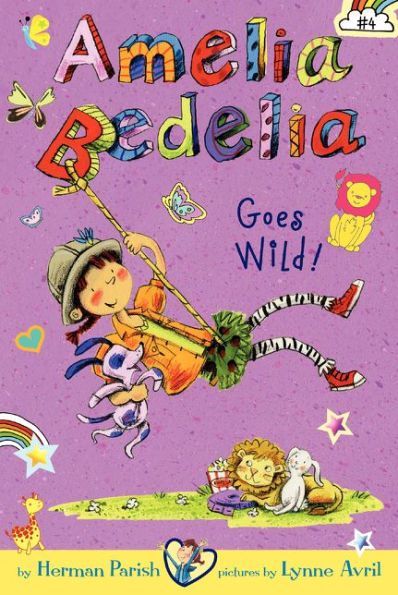 Amelia Bedelia Goes Wild! (Amelia Bedelia Chapter Book #4)