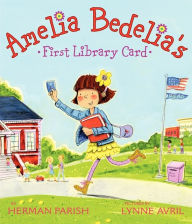 Amelia Bedelia's First Library Card