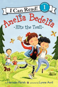 Title: Amelia Bedelia Hits the Trail, Author: Herman Parish