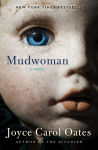 Alternative view 1 of Mudwoman: A Novel