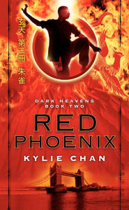 Title: Red Phoenix: Dark Heavens Book Two, Author: Kylie Chan