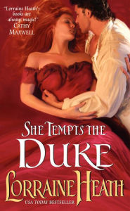 Title: She Tempts the Duke, Author: Lorraine Heath