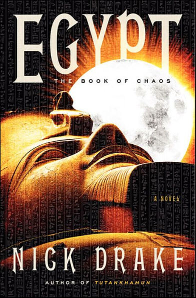 Egypt: The Book of Chaos (Rahotep Series #3)