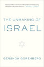 The Unmaking of Israel