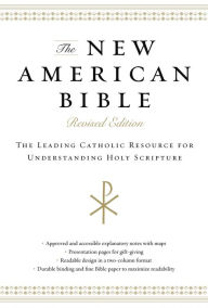 Title: The New American Bible: The Leading Catholic Resource for Understanding Holy Scripture, Author: Catholic Bible Press