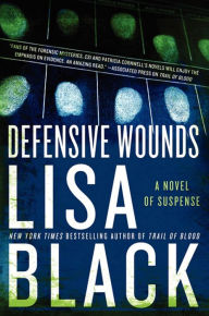 Title: Defensive Wounds (Theresa MacLean Series #4), Author: Lisa Black