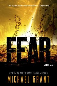 Title: Fear (Gone Series #5), Author: Michael Grant