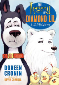 Title: The Legend of Diamond Lil (J.J. Tully Series #2), Author: Doreen Cronin