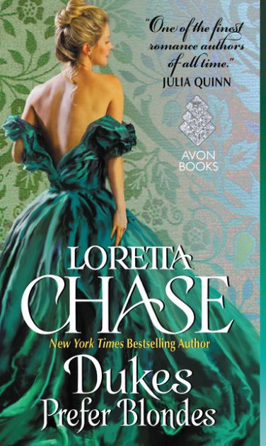 Dukes Prefer Blondes (Dressmakers Series #4) by Loretta Chase ...