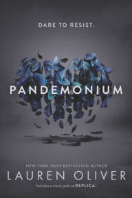 Title: Pandemonium (Delirium Series #2), Author: Lauren Oliver
