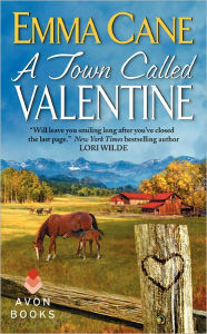 Title: A Town Called Valentine (Valentine Valley Series #1), Author: Emma Cane