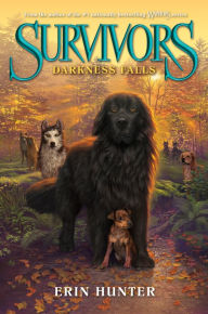 Title: Darkness Falls (Erin Hunter's Survivors Series #3), Author: Erin Hunter