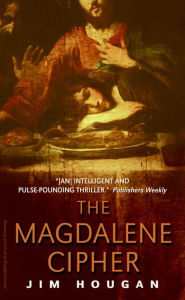 Title: The Magdalene Cipher, Author: Jim Hougan