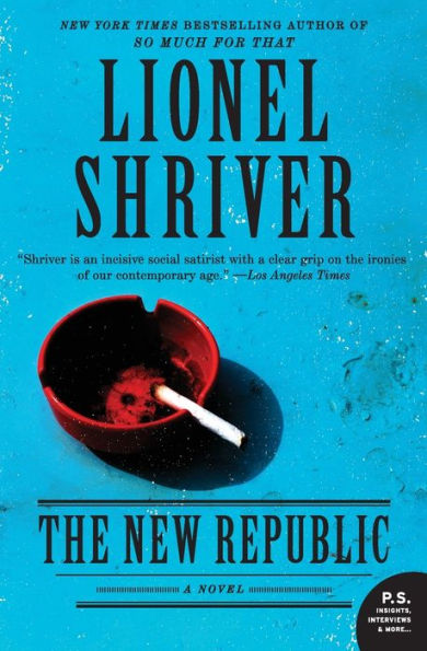 The New Republic: A Novel