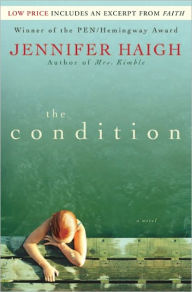 Title: The Condition (with Bonus Material), Author: Jennifer Haigh