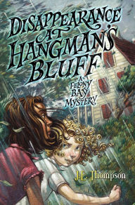 Title: Disappearance at Hangman's Bluff, Author: J. E. Thompson