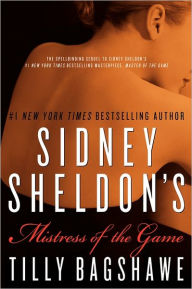 Title: Sidney Sheldon's Mistress of the Game, Author: Sidney Sheldon